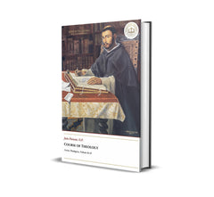 Course of Theology - Volume Six II - João Poinsot