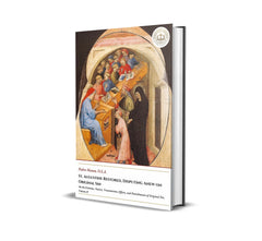 St. Augustine Restored, Disputing Anew on Original Sin - The Existence, Nature, Transmission, Effects, and Punishments of Original Sin, Volume II - Pedro Manso