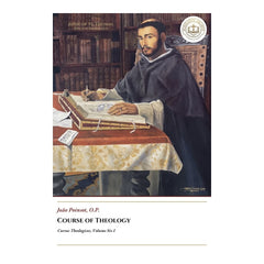 Course of Theology - Volume Six I - João Poinsot